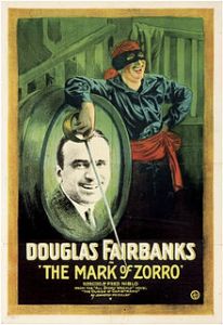 Mark of Zorro - Douglas Fairbanks